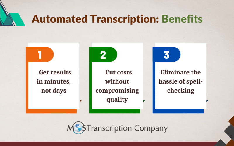 Automated Transcription Benefits